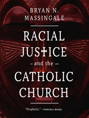 cover image of Racial Justice and the Catholic Church